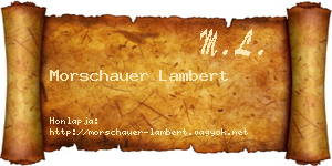 Morschauer Lambert névjegykártya